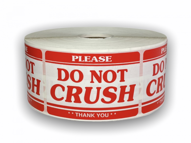 Do Not Crush Labels Labels And More Inc.
