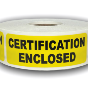 Certification Enclosed<br> 1 inch x 3 inch<br> 300 Labels Per Roll